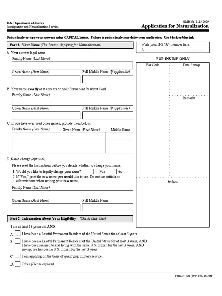 Application For Naturalization Part 1 Your Name The Person 