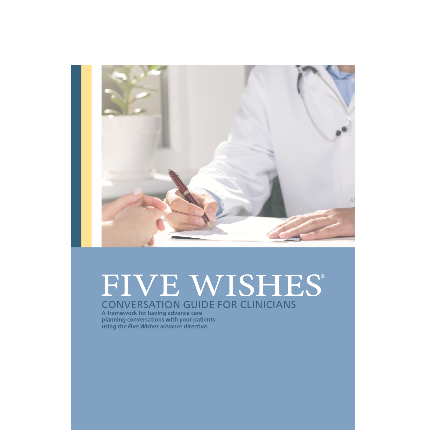 Healthcare Five Wishes