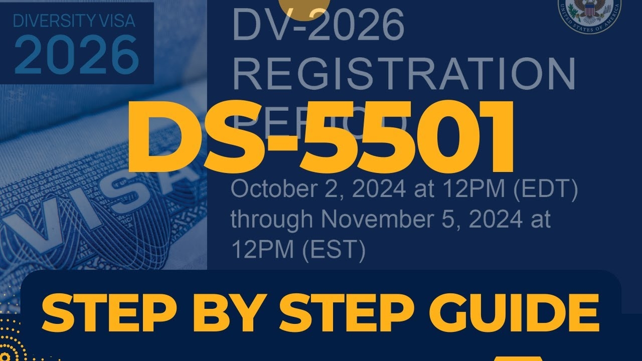 How To Fill Out The DV2026 Green Card Lottery Application Entry Form DS 5501 Step by Step Guide