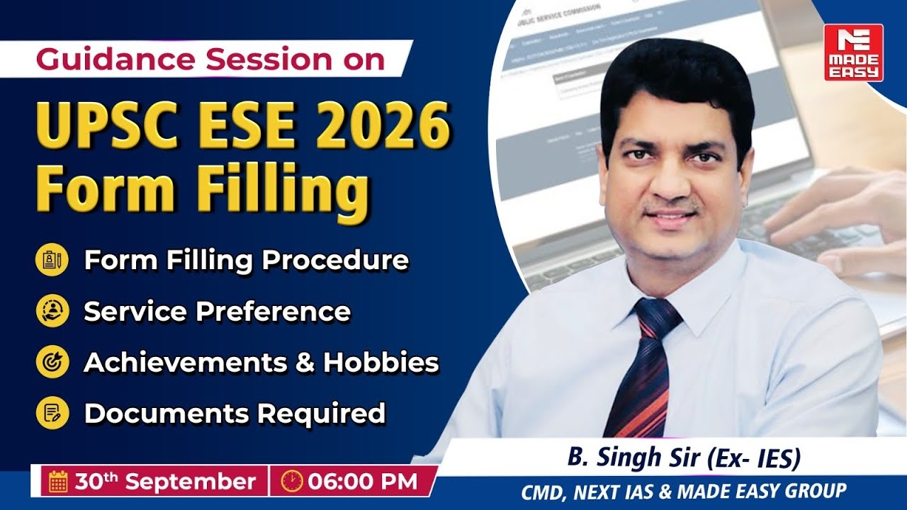 How To Fill UPSC ESE 2026 Form Correctly Form Filling Guidance By B Singh Sir Ex IES 