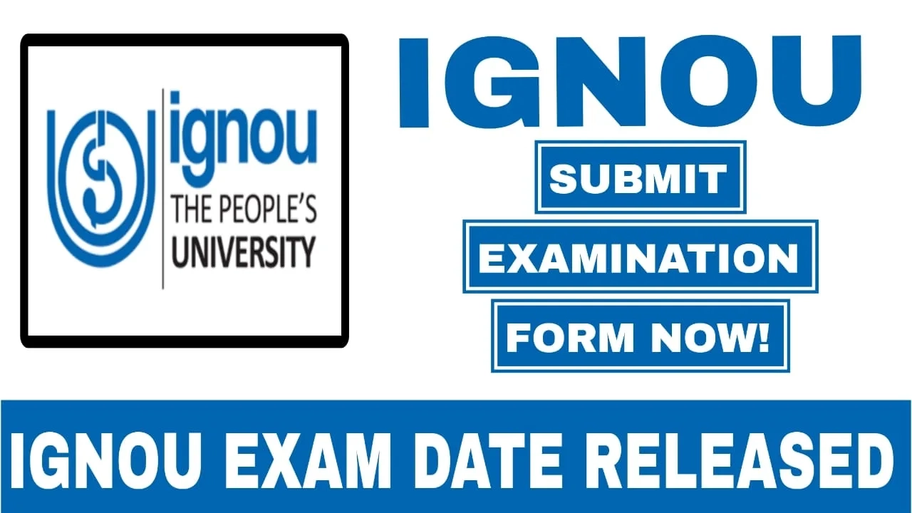 IGNOU Exam Dates 2025 Released gt Exam Dates Fill Exam Form JOBS 