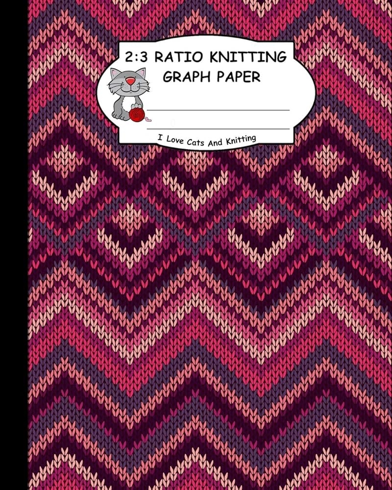 2 3 Ratio Knitting Graph Paper I Love Cats And Knitting 