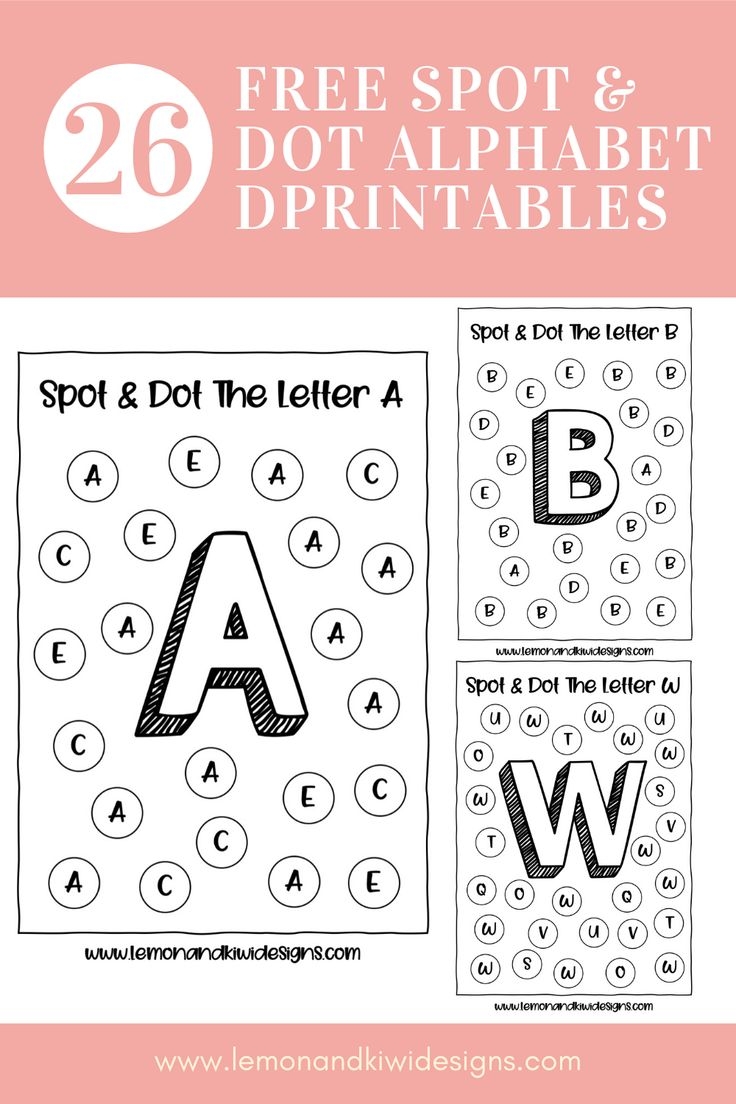 Alphabet Spot amp Dot Printables