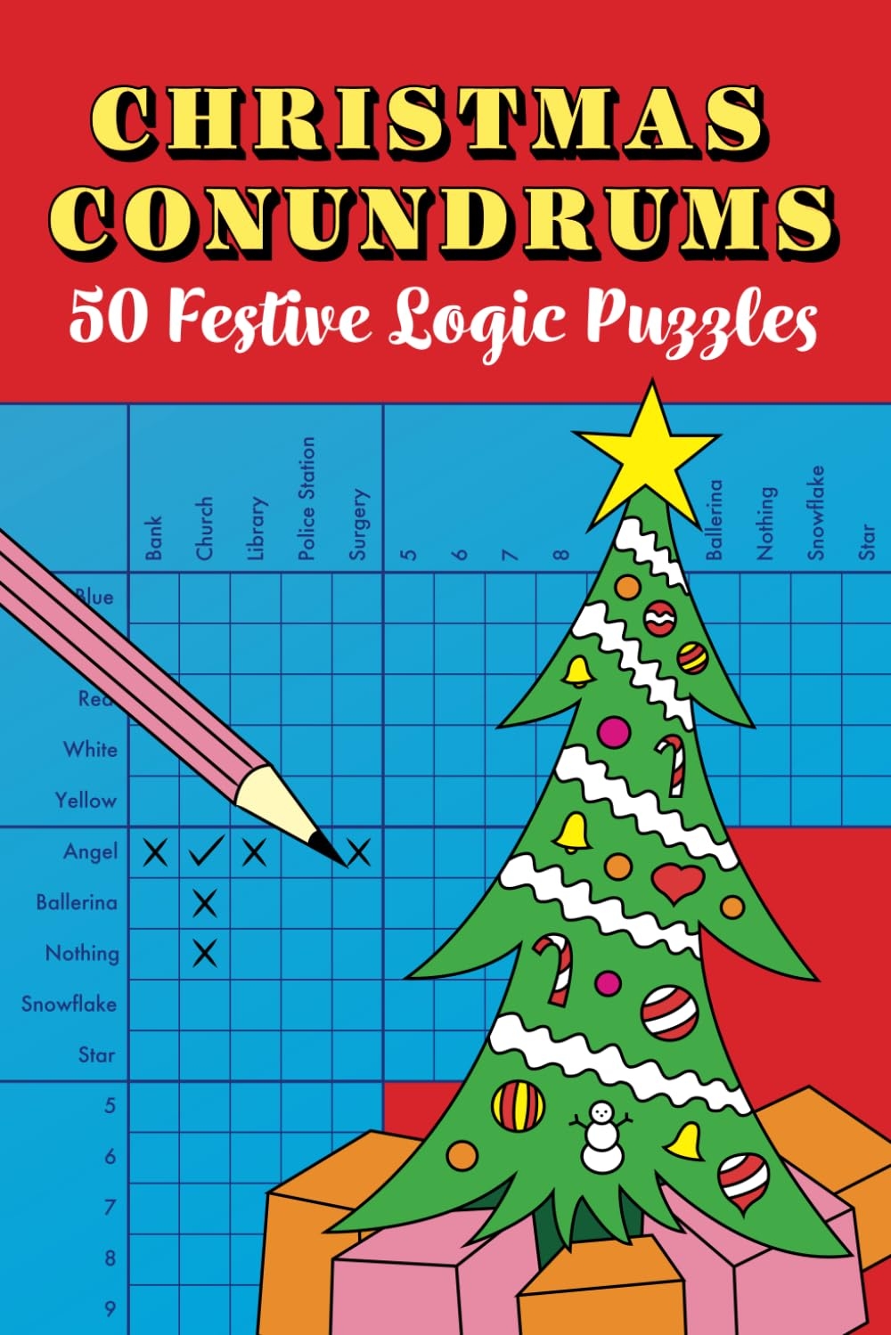 Christmas Conundrums 50 Festive Logic Puzzles Amazon co uk 
