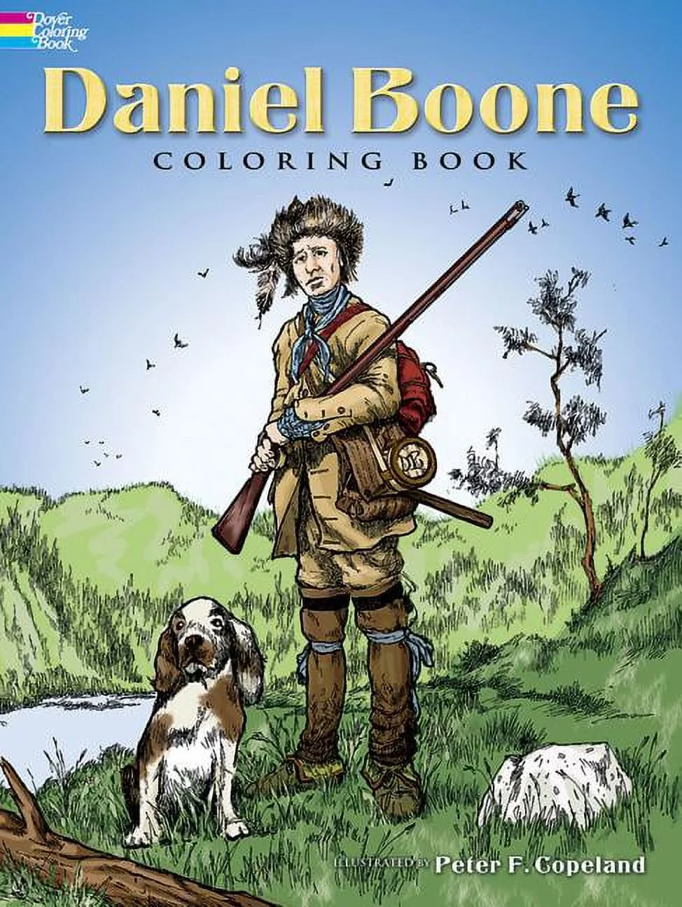 Daniel Boone Coloring Book Paperback By Peter F Copeland 