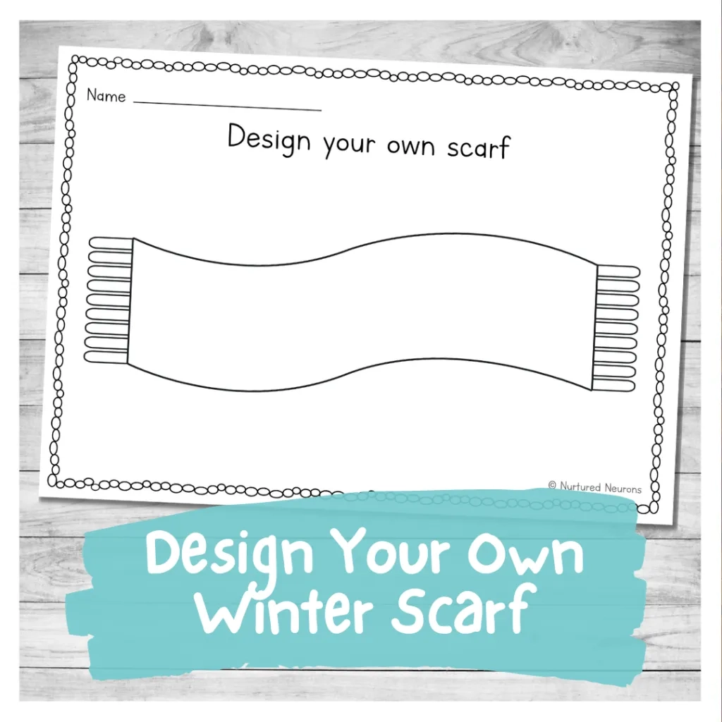 Design You Own Scarf Printable Template For Kids Nurtured Neurons