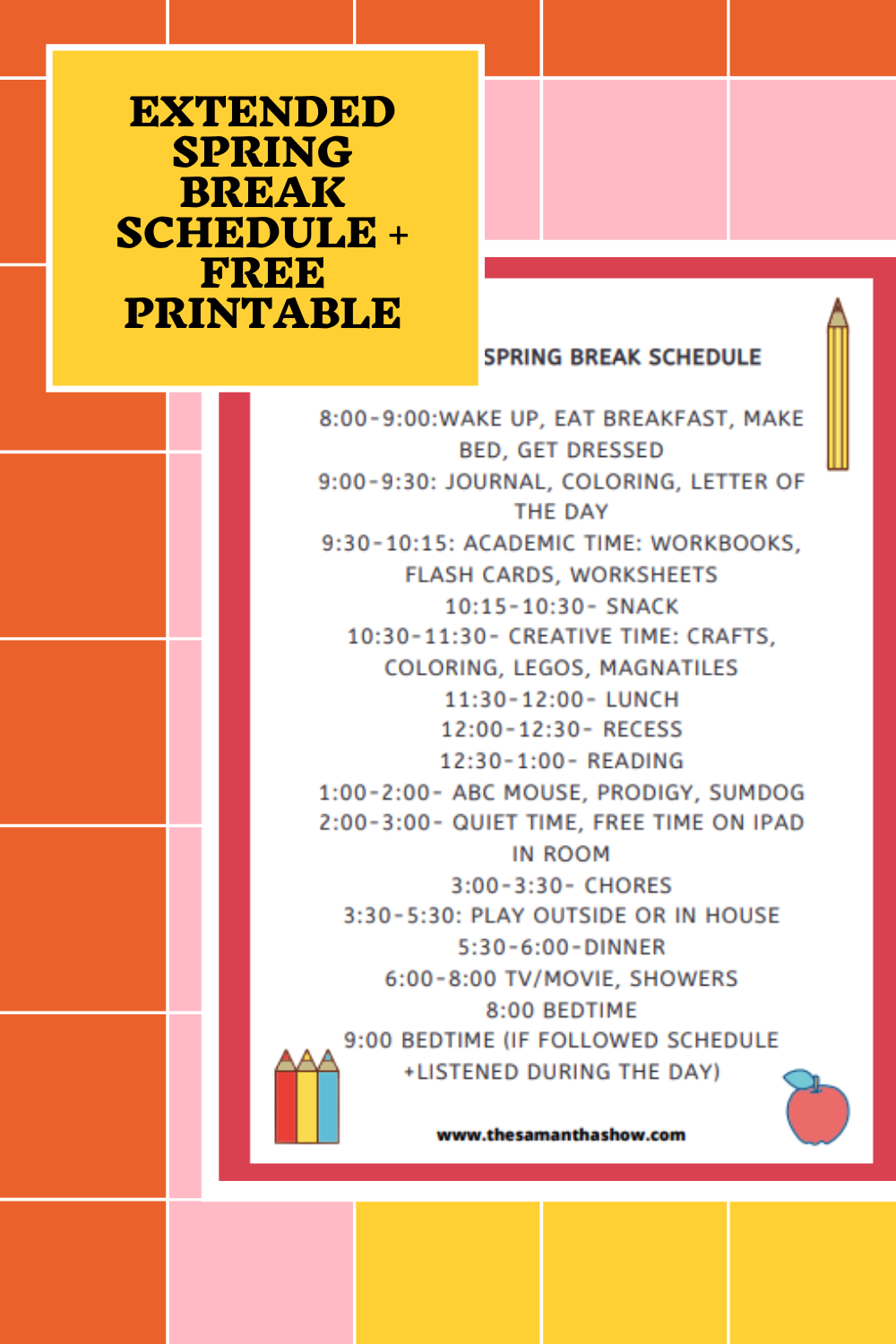 Extended Spring Break Schedule FREE Printable The Samantha 