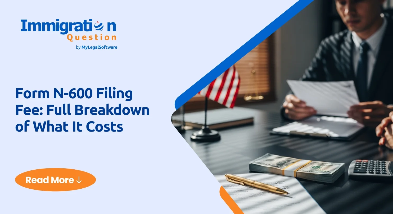Form N 600 Filing Fee 2025 Cost Waivers amp Savings