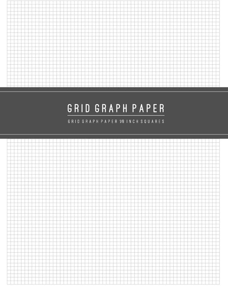 Grid Graph Paper 1 8 Inch Squares Blank Grid Quad Ruled Graphing For Math And Science Composition Notebook Or Writing And Drawing Creative 