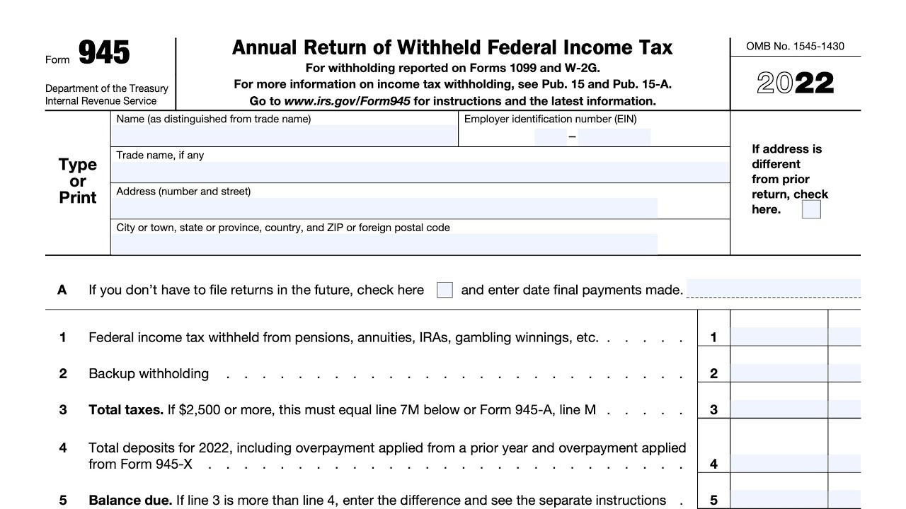IRS Form 945 Walkthrough ARCHIVED COPY READ COMMENTS ONLY