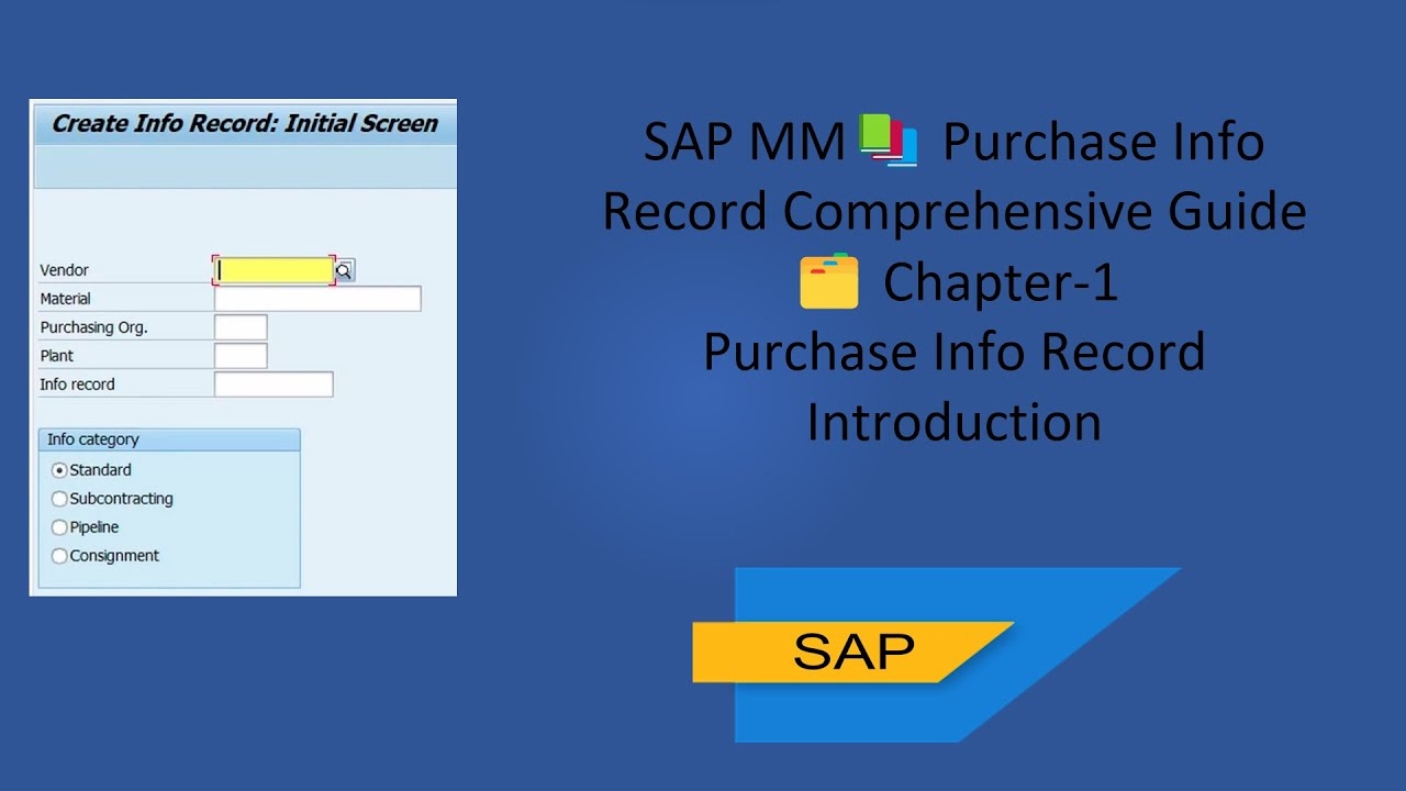 Purchase Info Record In SAP MM A Complete Introduction PurchaseInfoRecord PIR SAPMM SAP