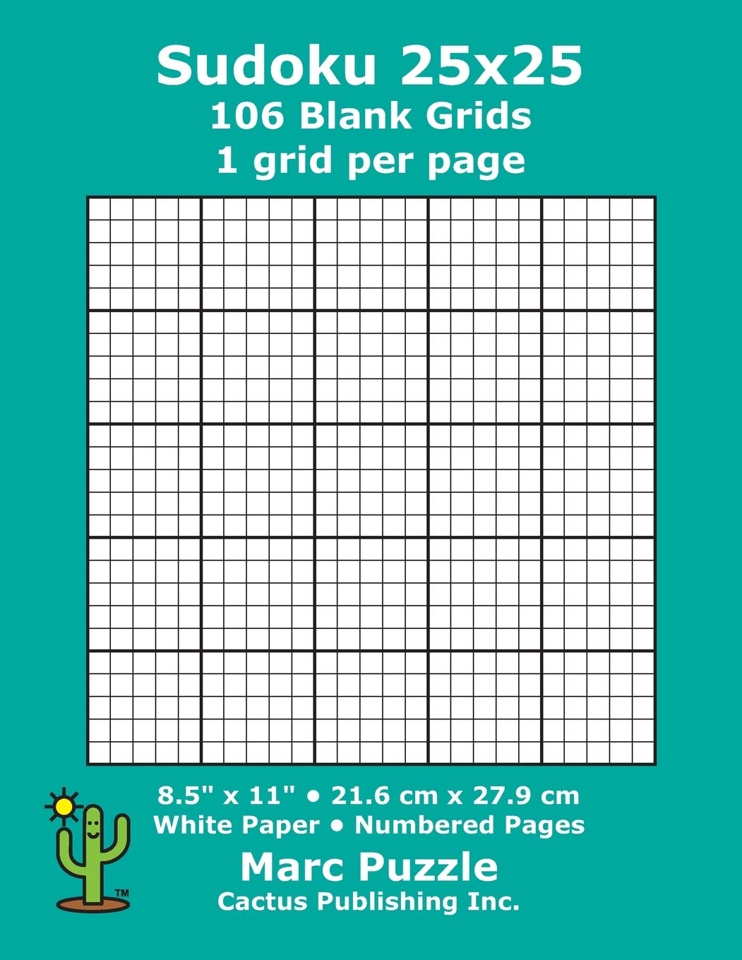 Sudoku 25x25 106 Blank Grids 1 Grid Per Page 8 5 X 11 216 X 279 Mm White Paper Page Numbers Number Place Su Doku Nanpure 25 X 25 Puzzle 