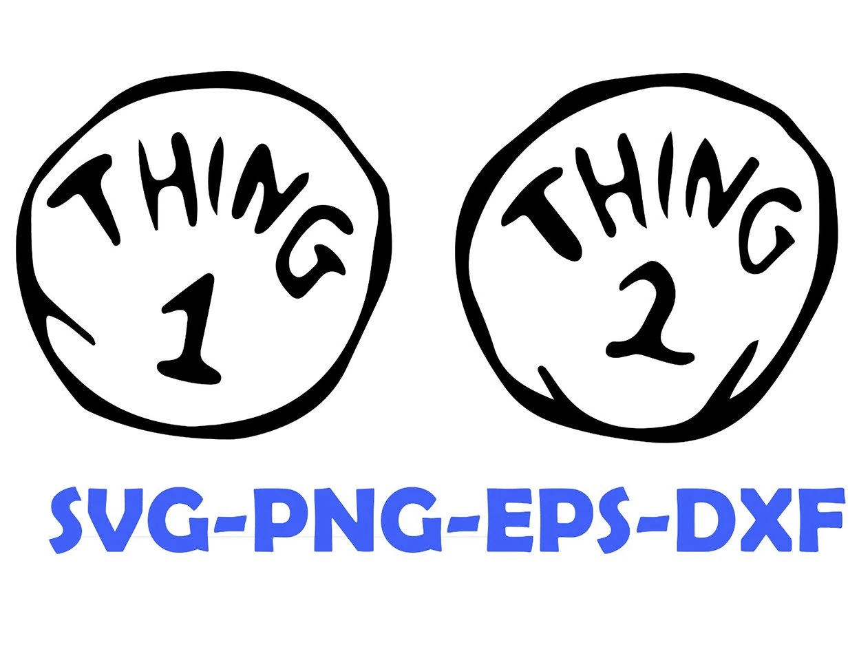 Thing Alphabet SVG Thing 1 And Thing 2 SVG Dr Seuss Inspired 